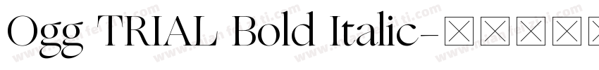 Ogg TRIAL Bold Italic字体转换